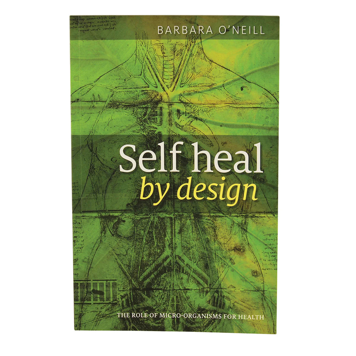 Cover of Barbara O'Neill Self Heal book, available to buy at Sunshine Coast Wholefoods